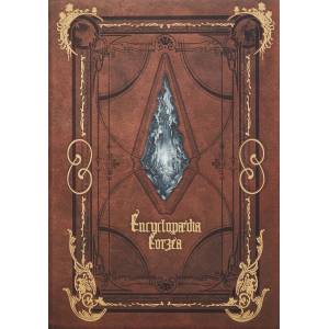 Encyclopaedia Eorzea - The World Of Final Fantasy XIV [Square Enix]