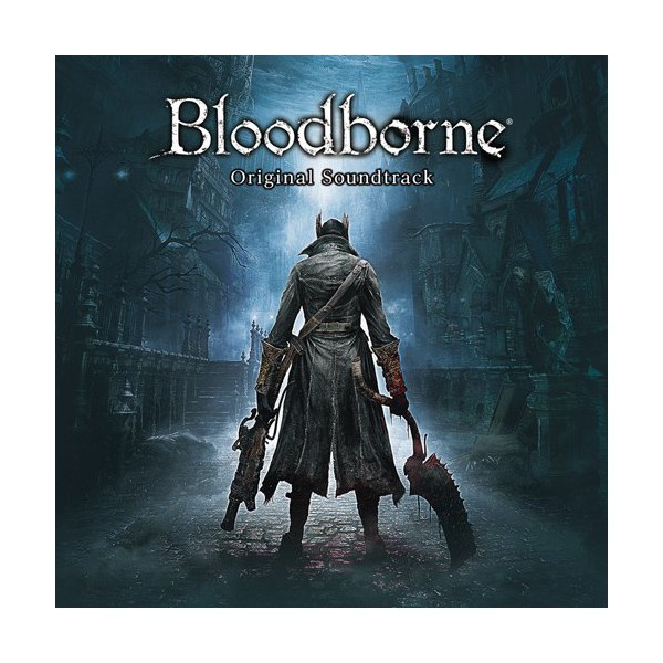 Bloodborne Original Soundtrack [OST]