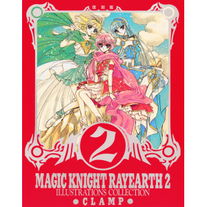 Magic Knight Rayearth 2: Illustration Collection (Reprint) [Kodansha]