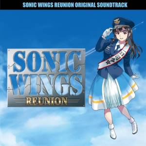 Sonic Wings Reunion: Original Soundtrack [Audio CD]